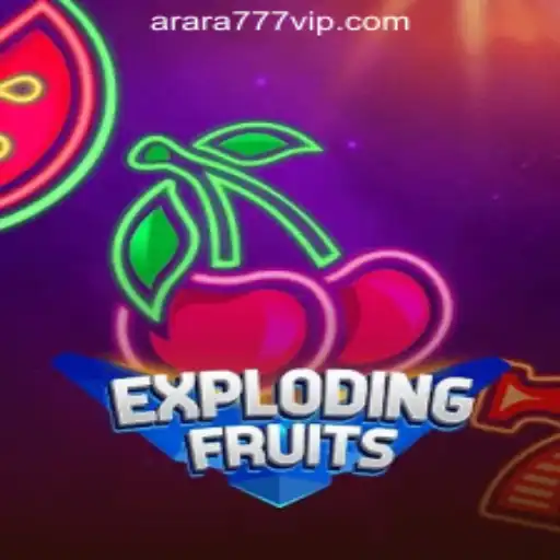 Exploring the Vibrant World of ExplodingFruits with Arara777 Oficial Slots Brasil #1