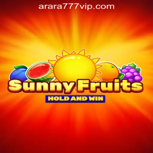 SunnyFruits: An Exciting Adventure in Arara777 Oficial Slots Brasil #1